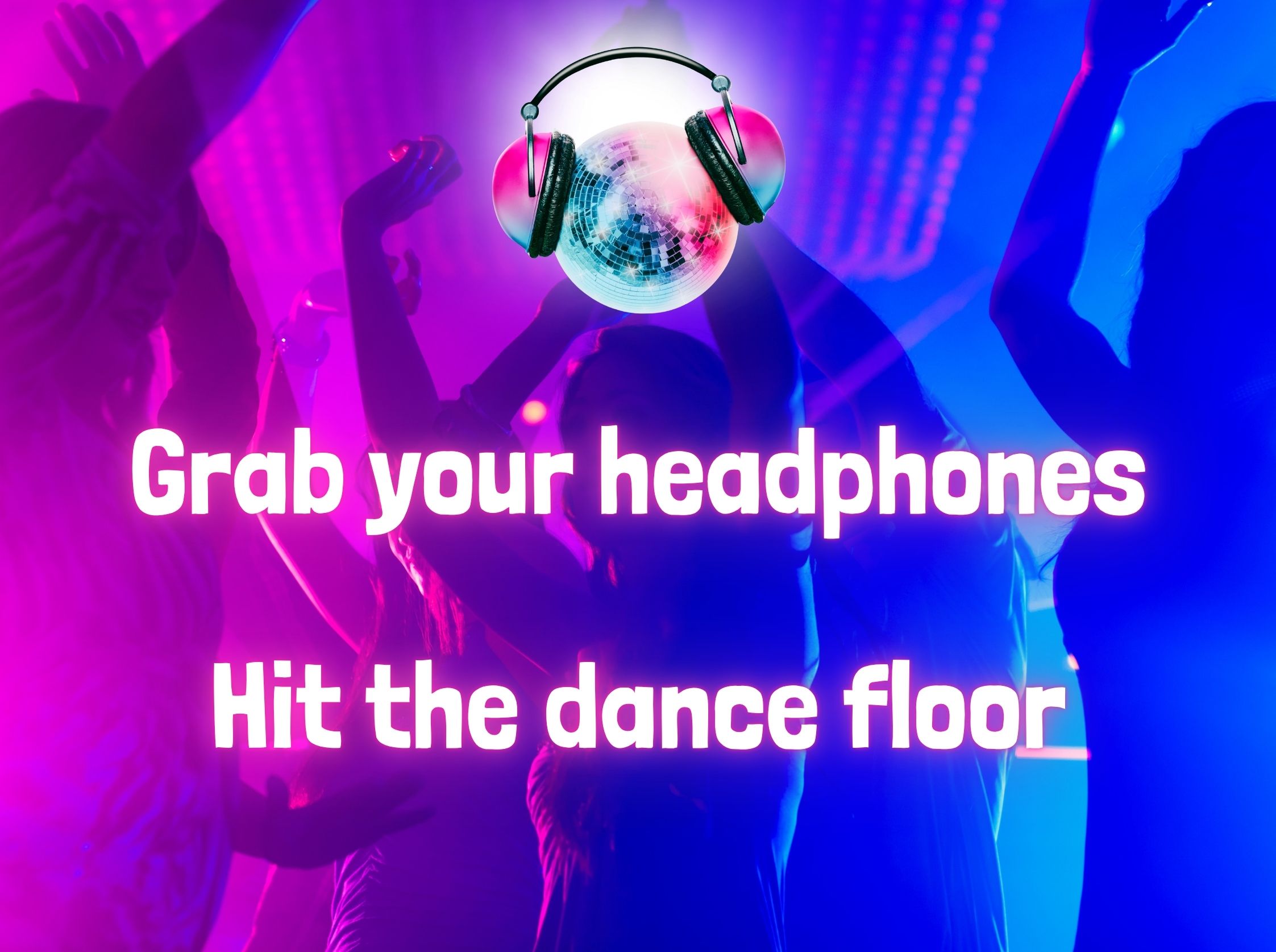 Silent Disco - Adults